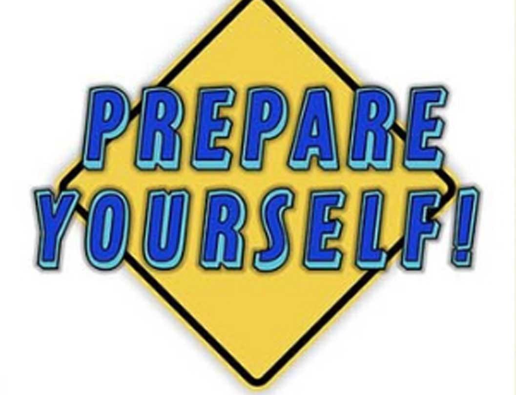 prepare yourself!