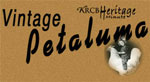 Heritage Minute: Petaluma